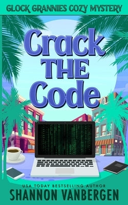 Crack the Code Paperback Independently Published