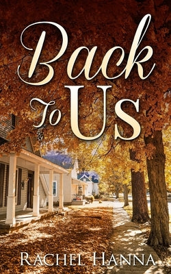 Back To Us Paperback Independently Published