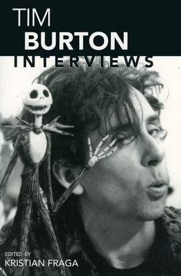 Tim Burton: Interviews Paperback University Press of Mississippi