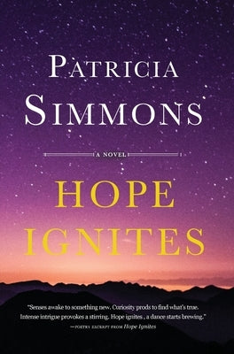 Hope Ignites by Simmons, Patricia E.