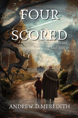 Four-Scored: A Needle and Leaf Novel Paperback Games Afoot, LLC