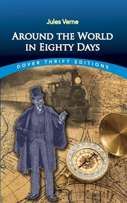 Around the World in Eighty Days Dover Publications