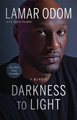 Darkness to Light: A Memoir by Odom, Lamar