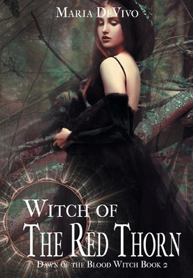 Witch of the Red Thorn by Devivo, Maria