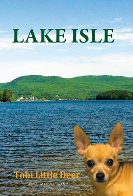 Lake Isle by Little Deer, Tobi