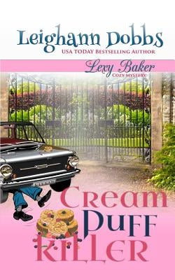 Cream Puff Killer Paperback Leighann Dobbs Publishing