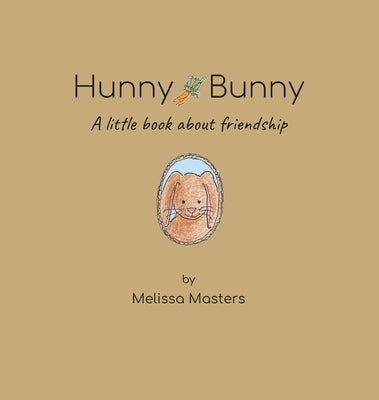Hunny Bunny by Masters, Melissa