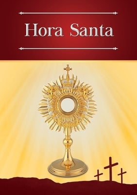Hora Santa by Escribano, Enrique M.