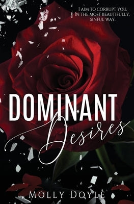 Dominant Desires by Doyle, Molly
