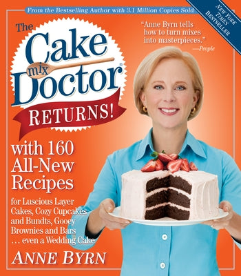 The Cake Mix Doctor Returns!: With 160 All-New Recipes Workman Publishing