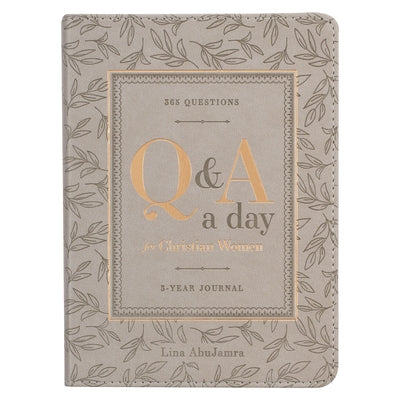 Q&A a Day: Three Year Prompted Journal for Christian Women 365 Questions, Faux Leather, Taupe Leather Christian Art Gifts