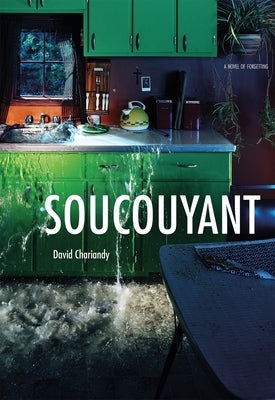 Soucouyant Paperback Arsenal Pulp Press
