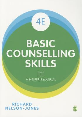 Basic Counselling Skills Paperback Sage Publications Ltd