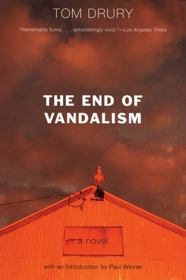 The End of Vandalism Paperback Grove Press