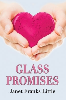 Glass Promises Paperback Janet Franks Little