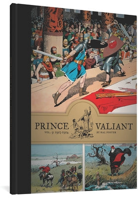 Prince Valiant Vol. 9: 1953-1954 by Foster, Hal