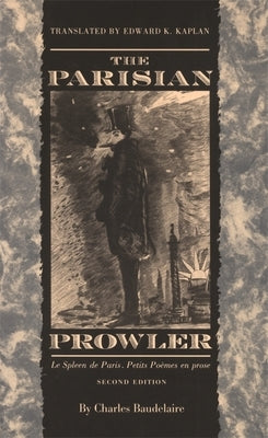The Parisian Prowler, 2nd Ed. Paperback University of Georgia Press