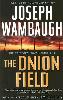 The Onion Field by Wambaugh, Joseph