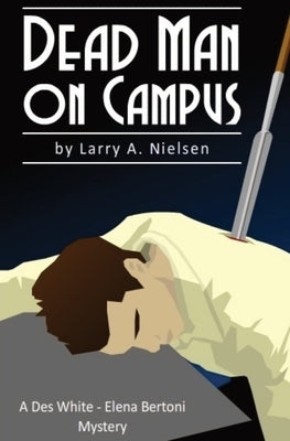 Dead Man on Campus Larry Nielsen