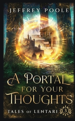 A Portal For Your Thoughts Paperback Secret Staircase Books