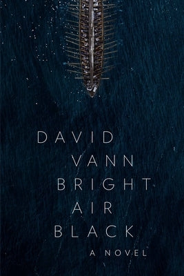 Bright Air Black by Vann, David