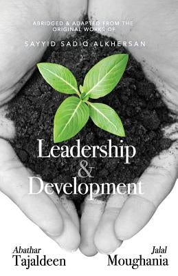 Leadership and Development by Moughania, Jalal