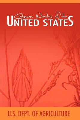 Common Weeds of the United States by U. S. Dept of Agriculture