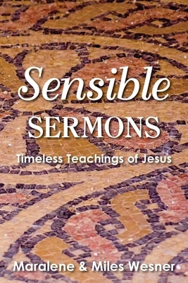 Sensible Sermons Paperback Nurturing Faith
