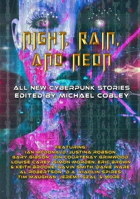 Night, Rain, And Neon Paperback Newcon Press
