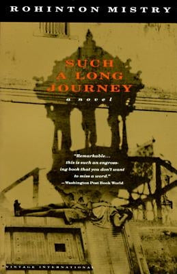 Such a Long Journey by Mistry, Rohinton