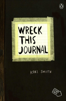 Wreck This Journal by Smith, Keri
