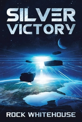 Silver Victory: An ISC Fleet Novel Paperback Bohicasquared, LLC