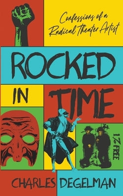 Rocked in Time Paperback Harvard Square Editions