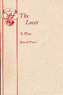 The Lover by Pinter, Harold