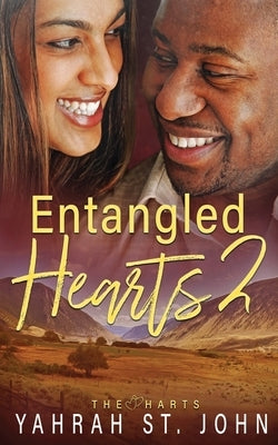 Entangled Hearts: Volume II Paperback Oliver-Heber Books