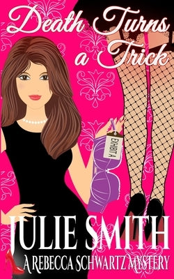 Death Turns a Trick: A Rebecca Schwartz Mystery Paperback Booksbnimble