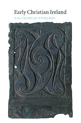 Early Christian Ireland Paperback Cambridge University Press