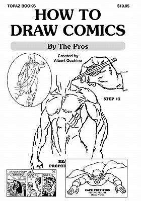 How To Draw Comics: By The Pros Paperback Createspace Independent Publishing Platform