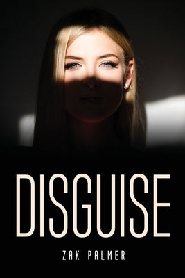 Disguise Paperback Zak Palmer