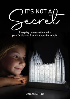 It's Not a Secret Paperback Cedar Fort