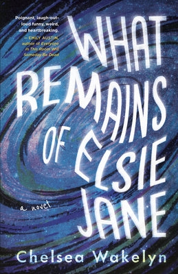 What Remains of Elsie Jane Paperback Rare Machines