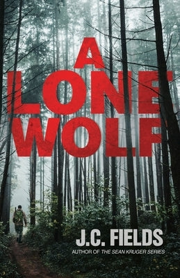 A Lone Wolf by Fields, J. C.