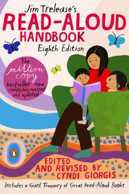 Paperback of Jim Trelease's Read-Aloud Handbook, Eighth Edition, published by Penguin Books, showing the book cover with title and author.