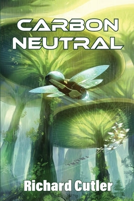 Carbon Neutral by Cutler, Richard
