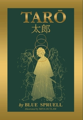 Taro: Legendary Boy Hero of Japan by Outlaw, Miya