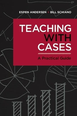 Teaching with Cases: A Practical Guide Paperback Harvard Business Review Press