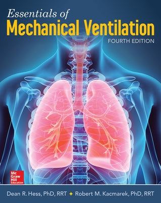 Paperback copy of Essentials of Mechanical Ventilation, Fourth Edition by McGraw Hill Medical, showing the book cover with title and author.
