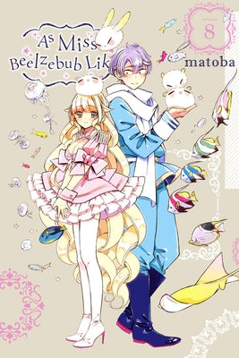 As Miss Beelzebub Likes, Vol. 8 by Matoba