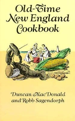 Old-Time New England Cookbook Paperback Dover Publications