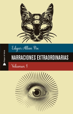 Narraciones Extraordinarias 1 by Poe, Edgar Allan